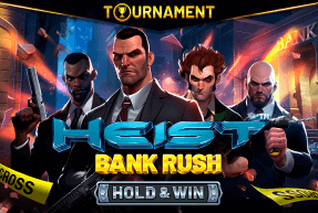 Play HEIST: BANK RUSH – HOLD & WIN