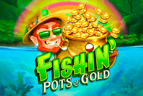 Play Fishin' Pots Of Gold™