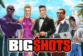 Big Shots