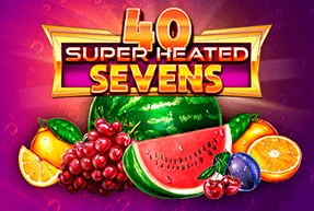 Play 40 Super Heated Sevens