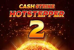 Cash Strike Hotstepper 2 Mobile