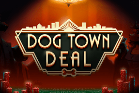 Play Dog Town Deal