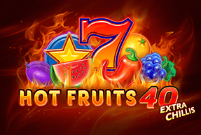 Play Hot Fruits 40 Extra Chillis