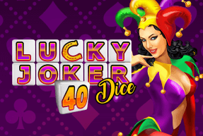Play Lucky Joker 40 Dice