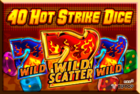 40 Hot Strike Dice