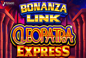 BONANZA LINK: CLEOPATRA EXPRESS