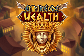 Play Empire of Wealth