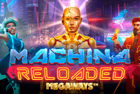 Machina Reloaded : Megaways Mobile