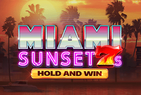 Play Miami Sunset 7s Hold and Win
