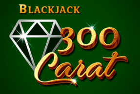 Play 300 Carat BlackJack