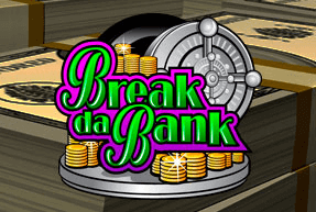 Play Break Da Bank