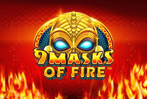 Play 9 Masks of Fire