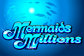 Play Mermaids Millions