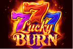Play Lucky Burn