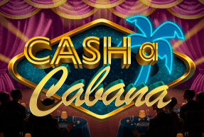 Cash-a-Cabana