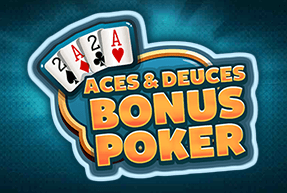 ACES & DEUCES BONUS POKER
