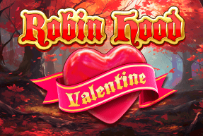 Robin Hood-Valentine
