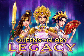 Play Queens of Glory Legacy