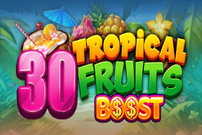 30 Tropcial Fruits Boost Mobile