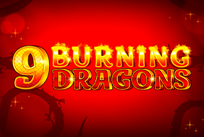 Play 9 Burning Dragons