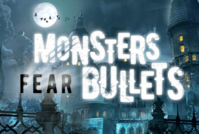 Monsters Fear Bullets Mobile